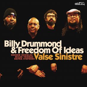 Download track Never Ends Billy Drummond, Freedom Of Ideas