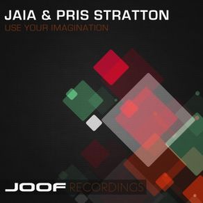 Download track Use Your Imagination (Jaia Pressure Mix) Jaïa, Pris Stratton