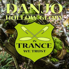 Download track Hollow Glory (Moon. Bay Mix) Danjo