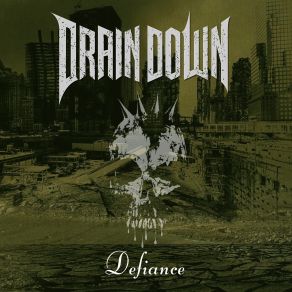 Download track Rising Of The Wicked Drain Down