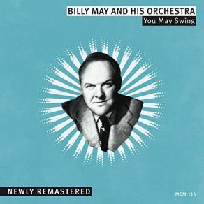 Download track I Don't Know Where I'm Goin' (Remastered) Billy May