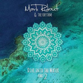 Download track Feel The Ocean Mark Ridout