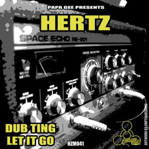 Download track Dub Ting Hertz