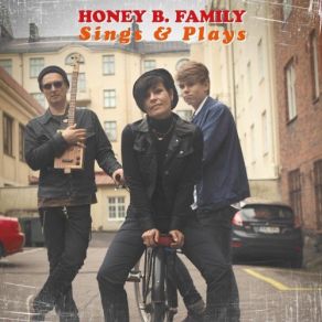 Download track Mean Town Blues Honey B. Family