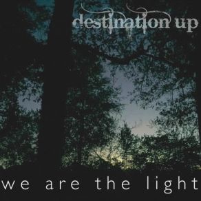 Download track Get Out Of The Way Destination Up