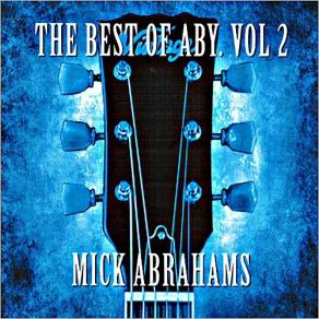 Download track Slow Down Mick Abrahams