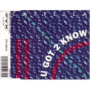 Download track U Got 2 Know (Underground Mix) Cappella
