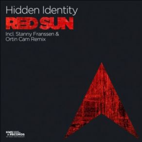 Download track Red Sun (Stanny Franssen & Ortin Cam Remix) Hidden IdentityStanny Franssen