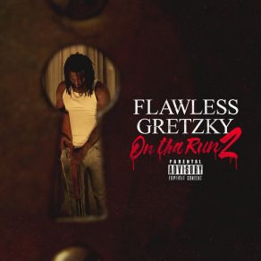 Download track On Da Run Flawless Gretzky