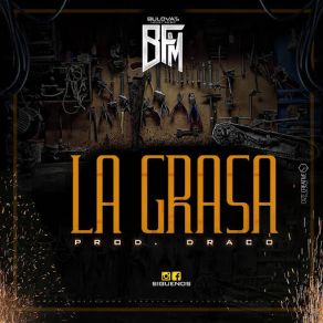 Download track La Grasa Bulova