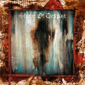 Download track The Blank Journey Shape Of Despair