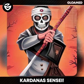 Download track SENSEI! Kardanas