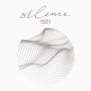 Download track Psalm 6 The Silence