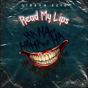 Download track Read My Lips GIBSON EZIO