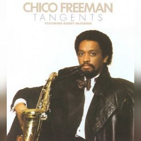 Download track Fifty Tenth Street (Album Version) Chico Freeman