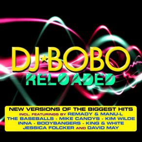 Download track Respect Yourself DJ BOBO, Jessica Folcker