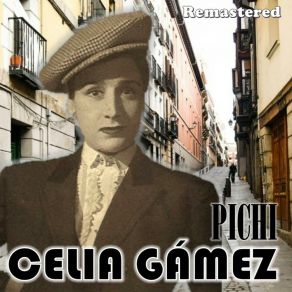 Download track Madre Cómprame Un Negro (Remastered) Celia Gámez