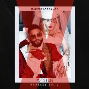 Download track Medellín (Sak Noel Remix) Madonna, Maluma