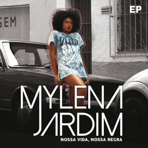 Download track Nossa Vida, Nossa Regra Mylena Jardim