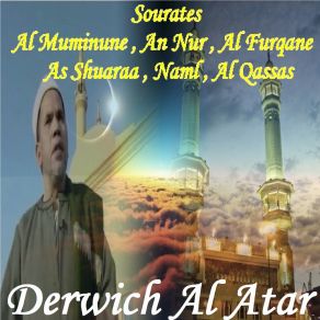 Download track Sourate Al Qassas (Hafs Muratal) Derwich Al Atar