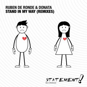 Download track Stand In My Way (Paul Hamilton Remix) Ruben De Ronde, DONATA