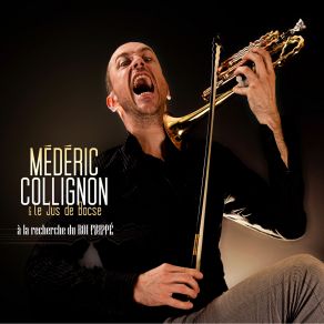 Download track Lark'S Tongues In Aspic II Médéric Collignon, Le Jus De Bocse