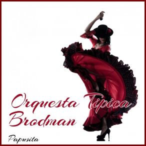 Download track Criolla Linda Orquesta Tipica Brodman