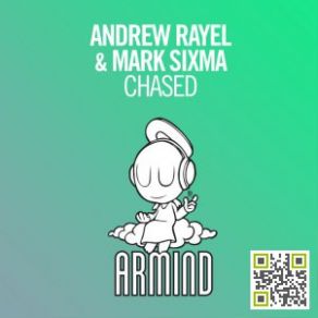 Download track Chased (Original Mix) Mark Sixma, Andrew Rayel