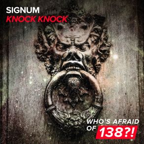 Download track Knock Knock (Extended Mix) Signum