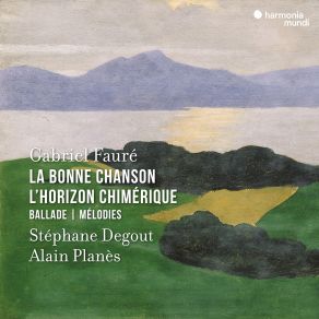 Download track Ballade In F-Sharp Major, Op. 19 Stephane Degout, Alain Planès