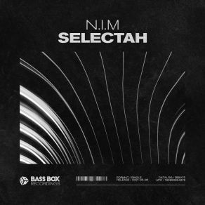 Download track Selectah N. I. M.