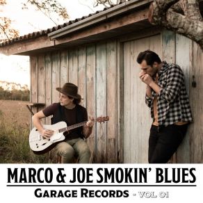 Download track Climbing On Top Of The Hill Joe Smokin' BluesFábio Solano