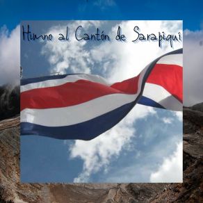 Download track Himno Al Cantón De Sarapiquí Cantos Patrioticos De CR