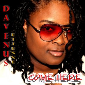 Download track Intro: Start Sticking Together DaVenus Etienne