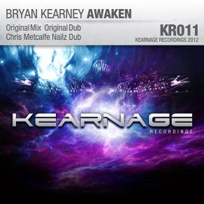 Download track Awaken (Original Dub) Bryan Kearney