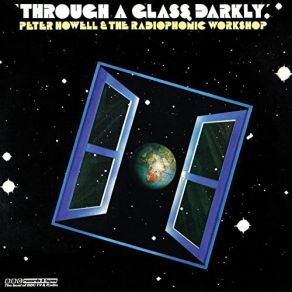 Download track Through A Glass Darkly - A Lyrical Adventure Peter Howell