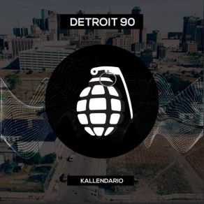 Download track Detroid 90 (Original Mix) Kallendario