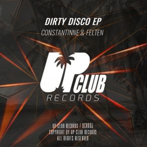 Download track Dirty Disco Constantinne