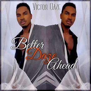 Download track Aint No Better Loving Victor Daze