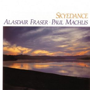 Download track The J. B. Reel, The Shepherdess, The J. B. Reel Alasdair Fraser, Paul Machlis