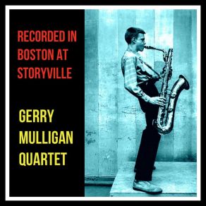 Download track Bweebida Bwobbida Gerry Mulligan Quartet