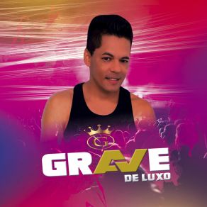 Download track Não Quero Te Amar Grave De Luxo