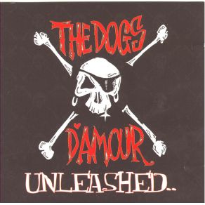 Download track Drunk Like Me The Dogs D'Amour