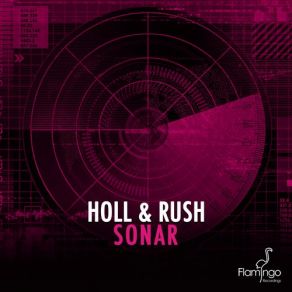 Download track Sonar (Original Mix) Holl & Rush