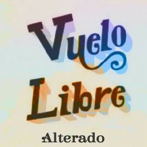 Download track Siempre Adelante Vuelo Libre