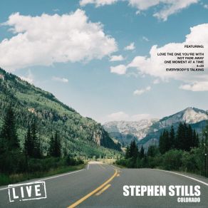 Download track Medley Crossroads You Can't Catch Me (Live) Stephen Stills