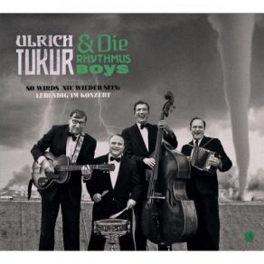 Download track Wenn Die Sonne Hinter Den Dachern Versinkt Ulrich Tukur, Die Rhythmus Boys