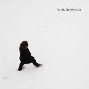 Download track Kameloen Prins Thomas