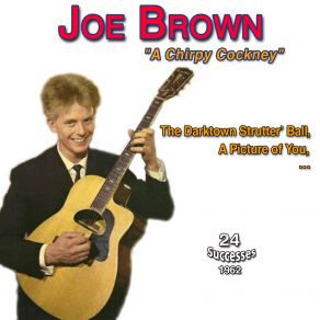 Download track Turned Up Joe Brown