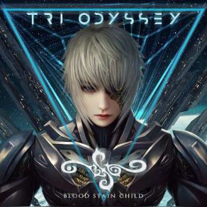 Download track Tri Odyssey Blood Stain Child